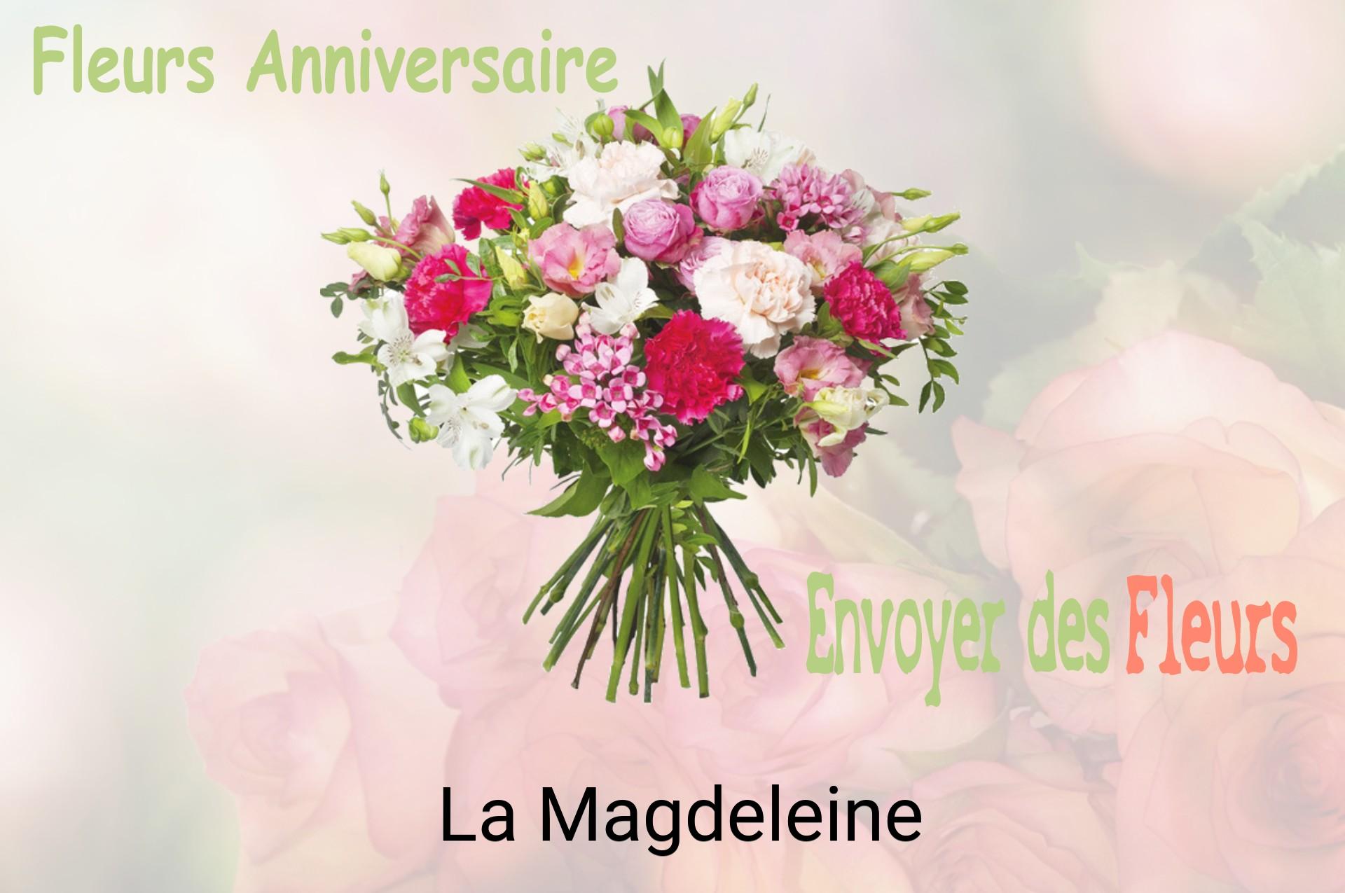 Bouquet de fleurs d’anniversaire livré à La Magdeleine